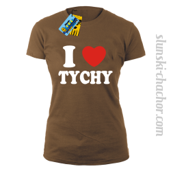 I love Tychy koszulka damska z nadrukiem - brown
