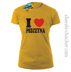 I love Pszczyna koszulka damska z nadrukiem - yellow