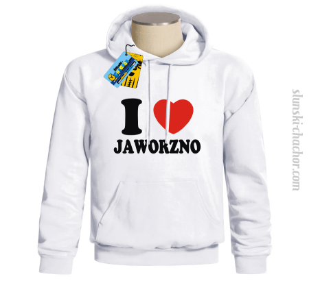 I love Jaworzno - bluza męska z nadrukiem Nr SLCH00054MB