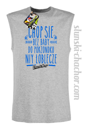 Chop się bez baby do porzondku niy łoblecze - Bezrękawnik męski melanż