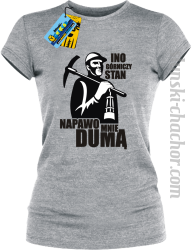 Ino górniczy stan napawo mnie dumą koszulka damska z nadrukiem - ash