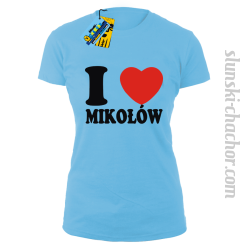 I love Mikołów - koszulka damska - błękitny