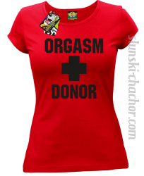 Orgasm Donor - Koszulka damska red