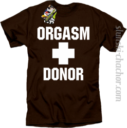 Orgasm Donor - Koszulka męska brąz