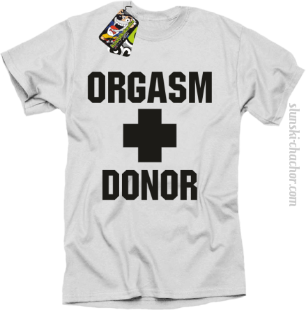 Orgasm Donor - Koszulka męska biała