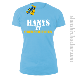 Hanys zy Oberschlesien tshirt damski - błękitny