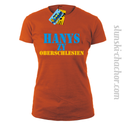 Hanys zy Oberschlesien tshirt damski - pomarańczowy