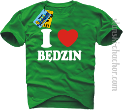 I love Będzin koszulka męska z nadrukiem - green