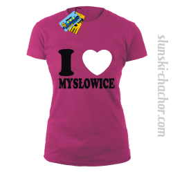 I love Mysłowice - koszulka damska - różowy