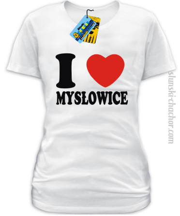 I love Mysłowice - koszulka damska - biały
