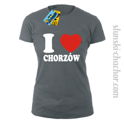 I love Chorzów - koszulka damska - szary