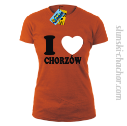 I love Chorzów - koszulka damska - pomarańczowy