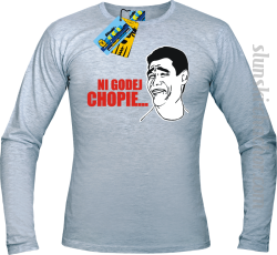 Ni godej chopie...longsleeve męska z nadrukiem - ash