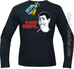 Ni godej chopie...longsleeve męska z nadrukiem - black