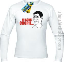 Ni godej chopie...longsleeve męska z nadrukiem - white