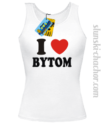 I love Bytom  top damski z nadrukiem - white