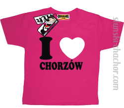 I love Chorzów koszulka dziecięca z nadrukiem - pink