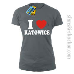 I love Katowice koszulka damska z nadrukiem - grey