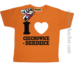 I love Czechowice - Dziedzice koszulka dziecięca z nadrukiem - orange