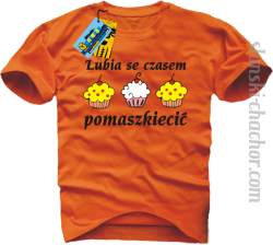 Lubia se czasem pomaszkiecić - koszulka męska - pomarańczowy