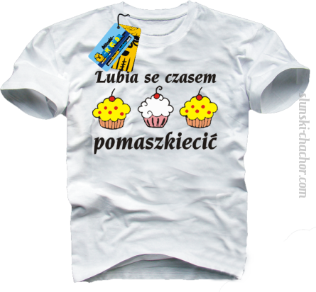 Lubia se czasem pomaszkiecić - koszulka męska - biały