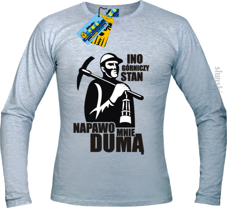 Ino górniczy stan napawo mnie dumą - longsleeve z nadrukiem Nr SLCH00014ML