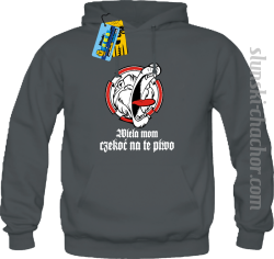 Wiela mom czekoć na te piwo bluza męska z nadrukiem - grey