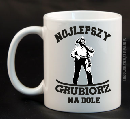 Nojlepszy Grubiorz na dole - Kubek ceramiczny 