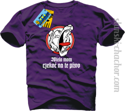 Wiela mom czekoć na te piwo koszulka męska z nadrukiem - purple