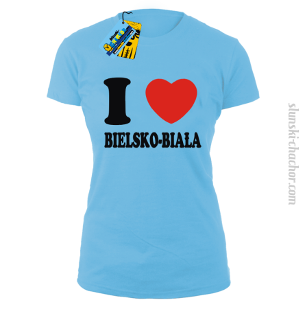 I love Bielsko-Biała - koszulka damska