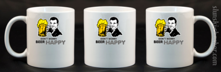 DON'T WORRY BEER HAPPY - Kubek ceramiczny