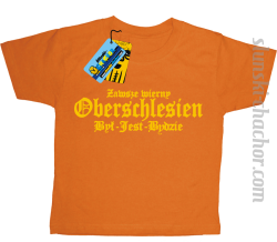 Zawsze wierny oberschlesien był-jest-będzie koszulka dziecięca z nadrukiem-orange