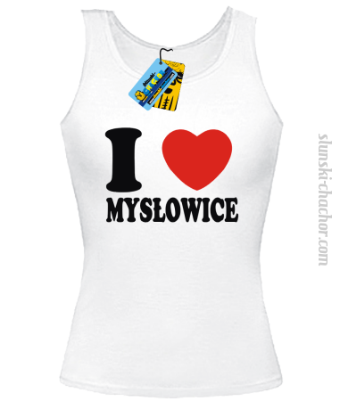 I love Mysłowice - top damski
