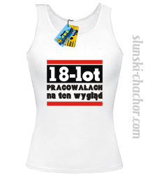 18 lot pracowałach - top damski - biały