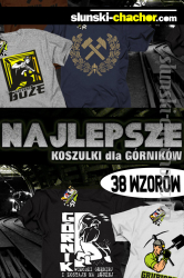 Koszulki z nadrukiem dla Górników Grubiorzy BARBÓRKA - 38 wzorów