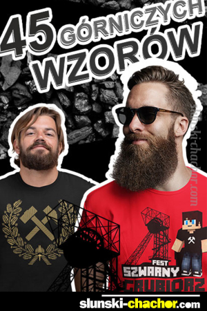Koszulki z nadrukiem dla Górników Grubiorzy BARBÓRKA - 38 wzorów