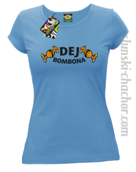 DEJ BOMBONA - Koszulka damska błękit 