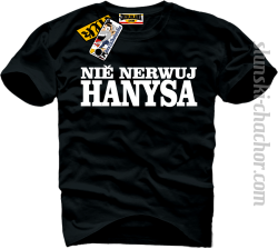 NIE NERWUJ HANYSA 