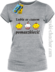 Lubia se czasem pomaszkiecić - damska koszulka z nadrukiem - melanżowy