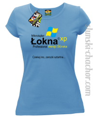 Mikrotajler Łokna XP Professional Wersjo Ślunska Czekej ino, zarozki sztartna - Koszulka damska błękit