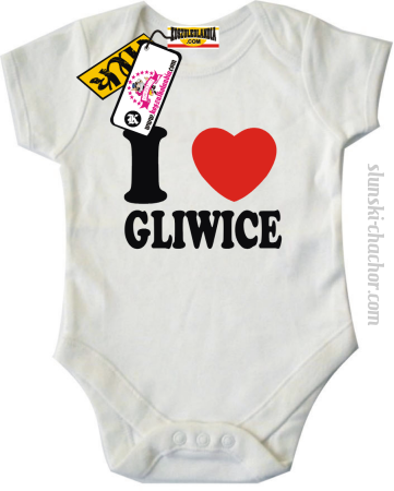 I love Gliwice - body dziecięce z nadrukiem 