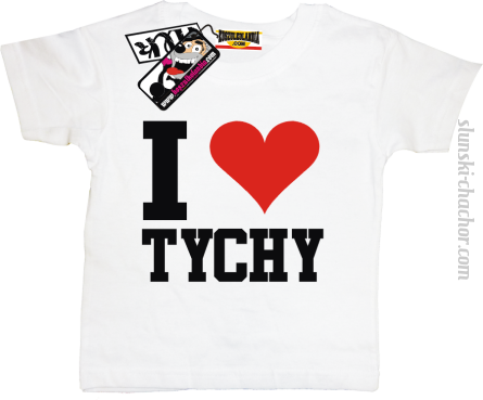 I love Tychy koszulka dziecięca z nadrukiem - white