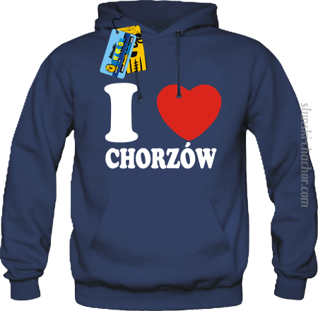 I love Chorzów - bluza męska z nadrukiem 