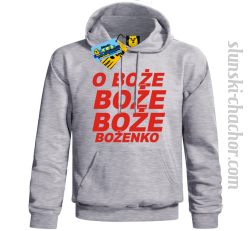 O Boże Boże Boże Bożenko bluza męska z nadrukiem - ash