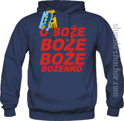 O Boże Boże Boże Bożenko bluza męska z nadrukiem - navy blue