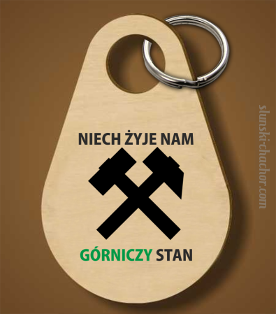 Niech żyje nam górniczy stan - Breloczek