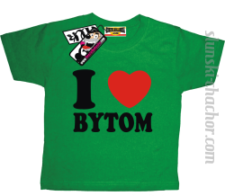 I love Bytom koszulka dziecięca z nadrukiem - green