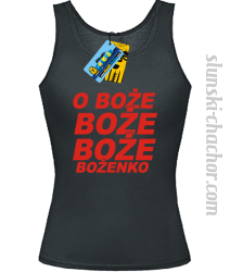 O Boże Boże Boże Bożenko top damski z nadrukiem - black