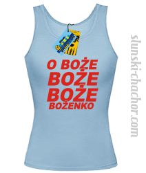 O Boże Boże Boże Bożenko top damski z nadrukiem - sky blue
