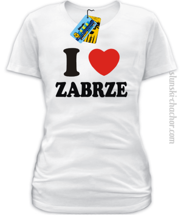 I love Zabrze koszulka damska - white